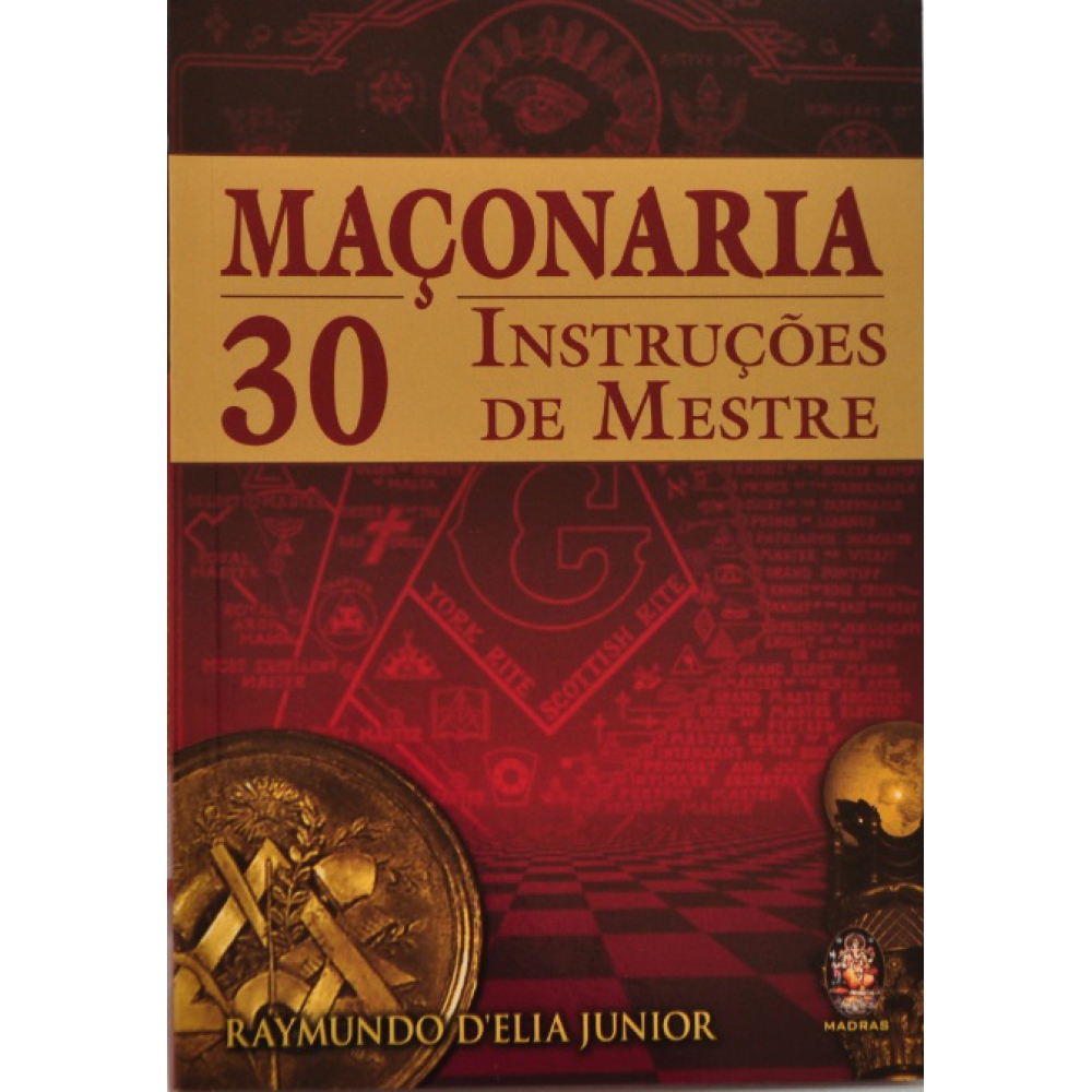 Foto 1 - Livro - Maçonaria - 30 Instruções de Mestre