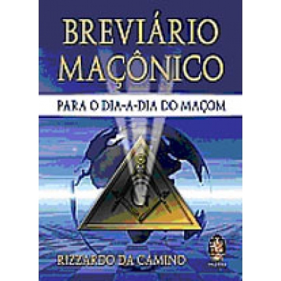 LIVRO - BREVIÁRIO MAÇÔNICO - PARA O DIA A DIA DO MAÇOM