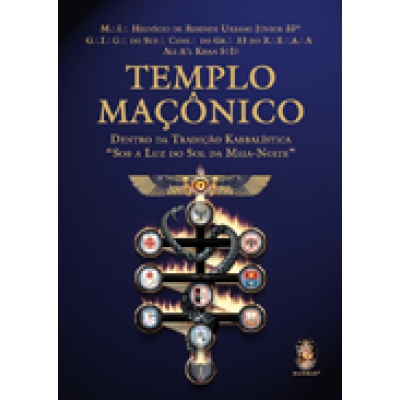 Livro - Templo Maçônico - Dentro da Tradição Kabbalística