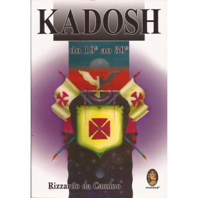 Livro - Kadosh - do 19º ao 30º